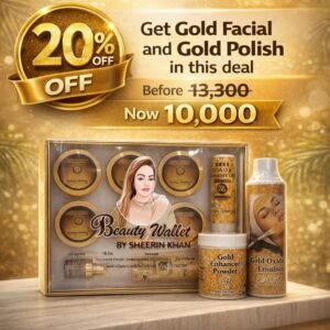 BEAUTY WALLET BY SHEERIN KHAN BEAUTY DEAL GET Gold  FACIAL AND Gold  POLISH IN THIS DEAL